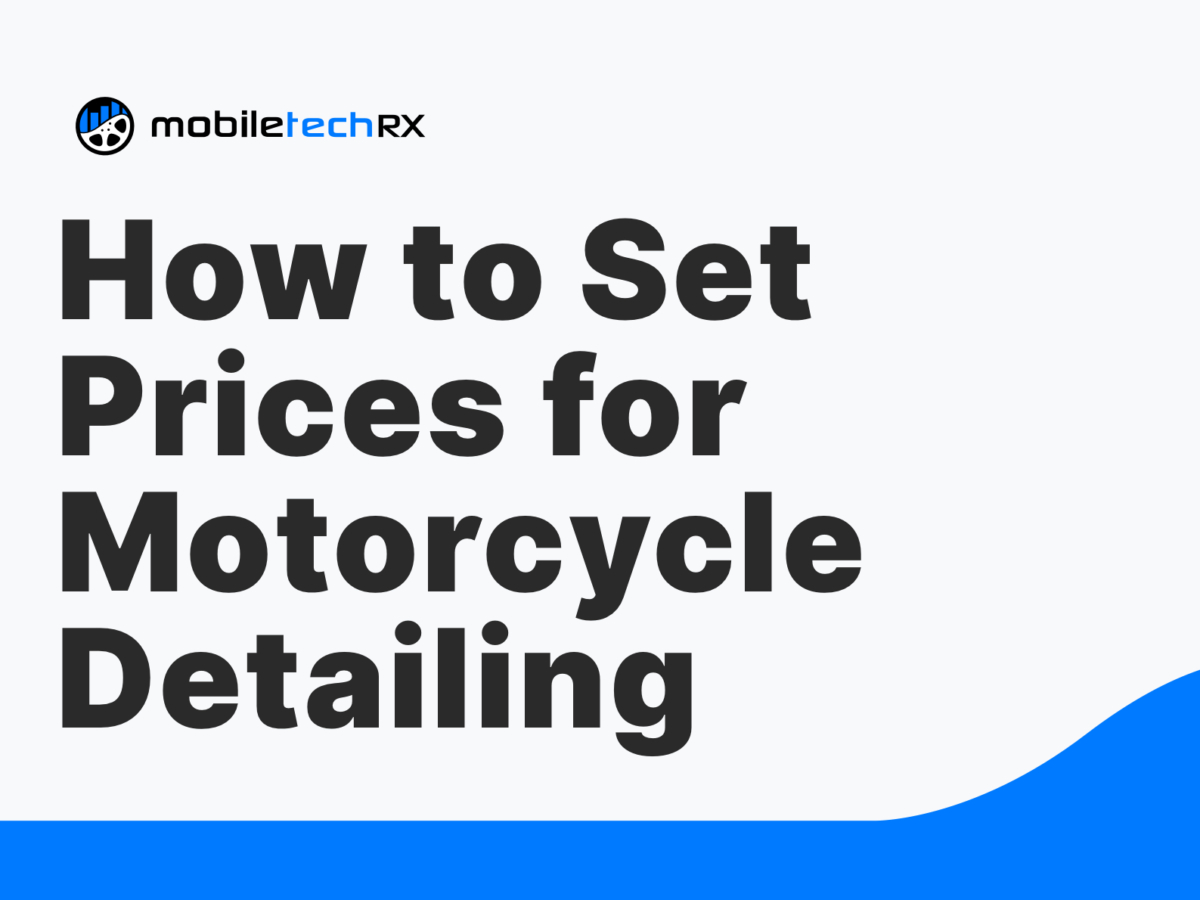 Motorcycle Detailing Prices: Make More Money with A Pricing Strategy